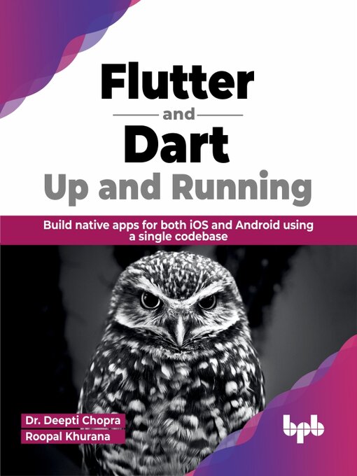 Title details for Flutter and Dart: Up and Running by Deepti Chopra - Wait list